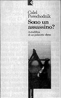 Sono un assassino?