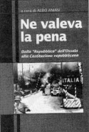 "Ne valeva la pena" A cura di  Aldo Aniasi MB publishing, Milano 1997, pag 246