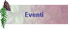 Eventi